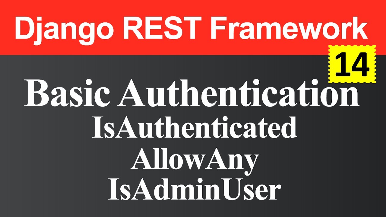 Basic Authentication and Permission Class in Django REST Framework (Hindi)
