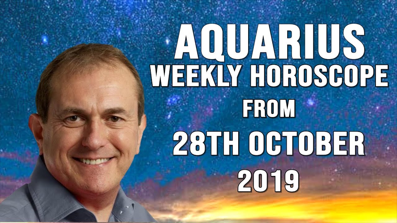 Aquarius Weekly Horoscope 28th October 2019 - Your innovation can win plaudits...