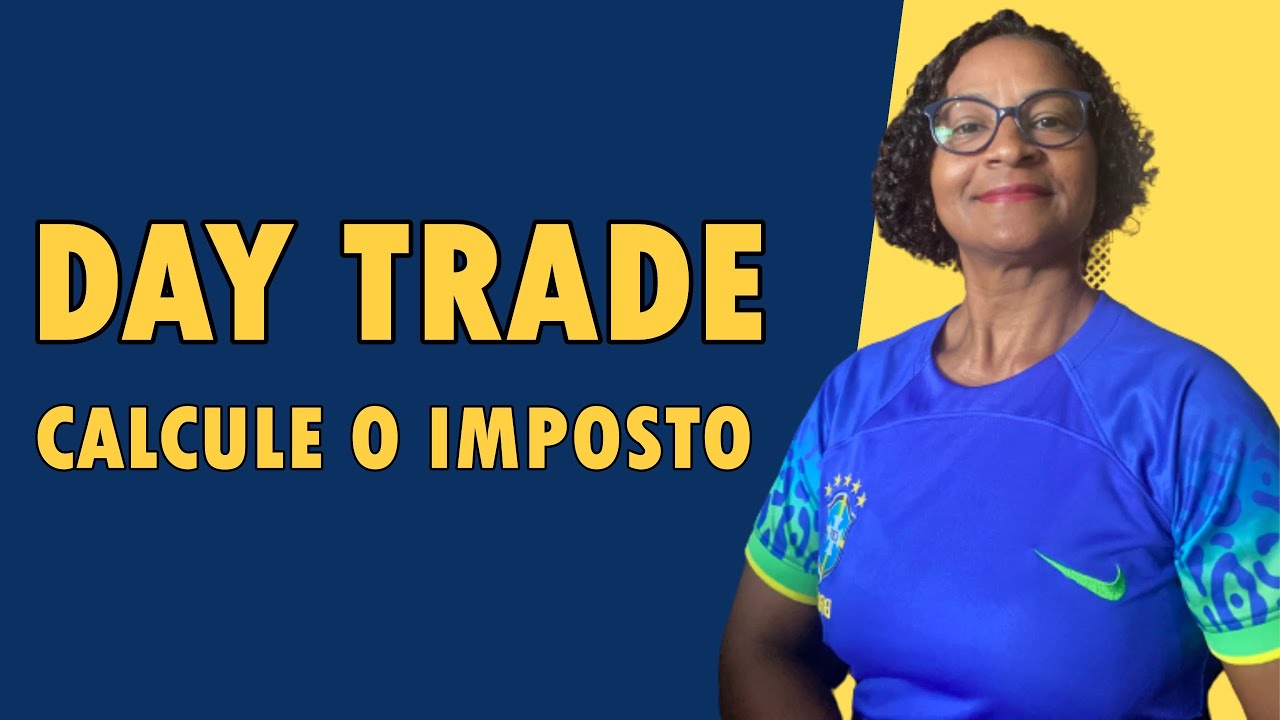 Como Calcular Imposto de Renda sobre Day trade