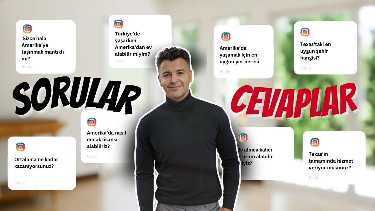 Merak Ettikleriniz | Soru-Cevap | Amerika’da Emlak