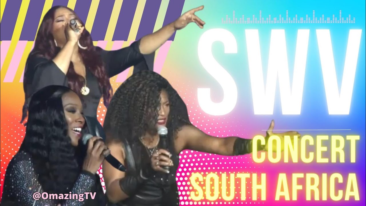 SWV Concert | South Africa