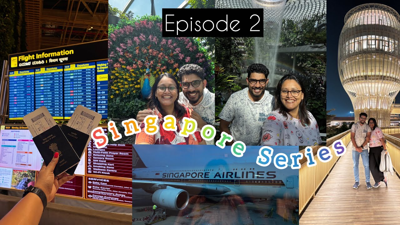 🇸🇬 Singapore Trip – Episode 2 | Day 1 | Exploration of Changi airport  