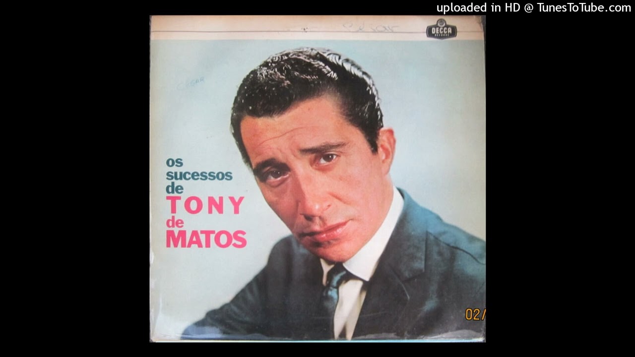 Tony de Matos - Tudo Em Mim