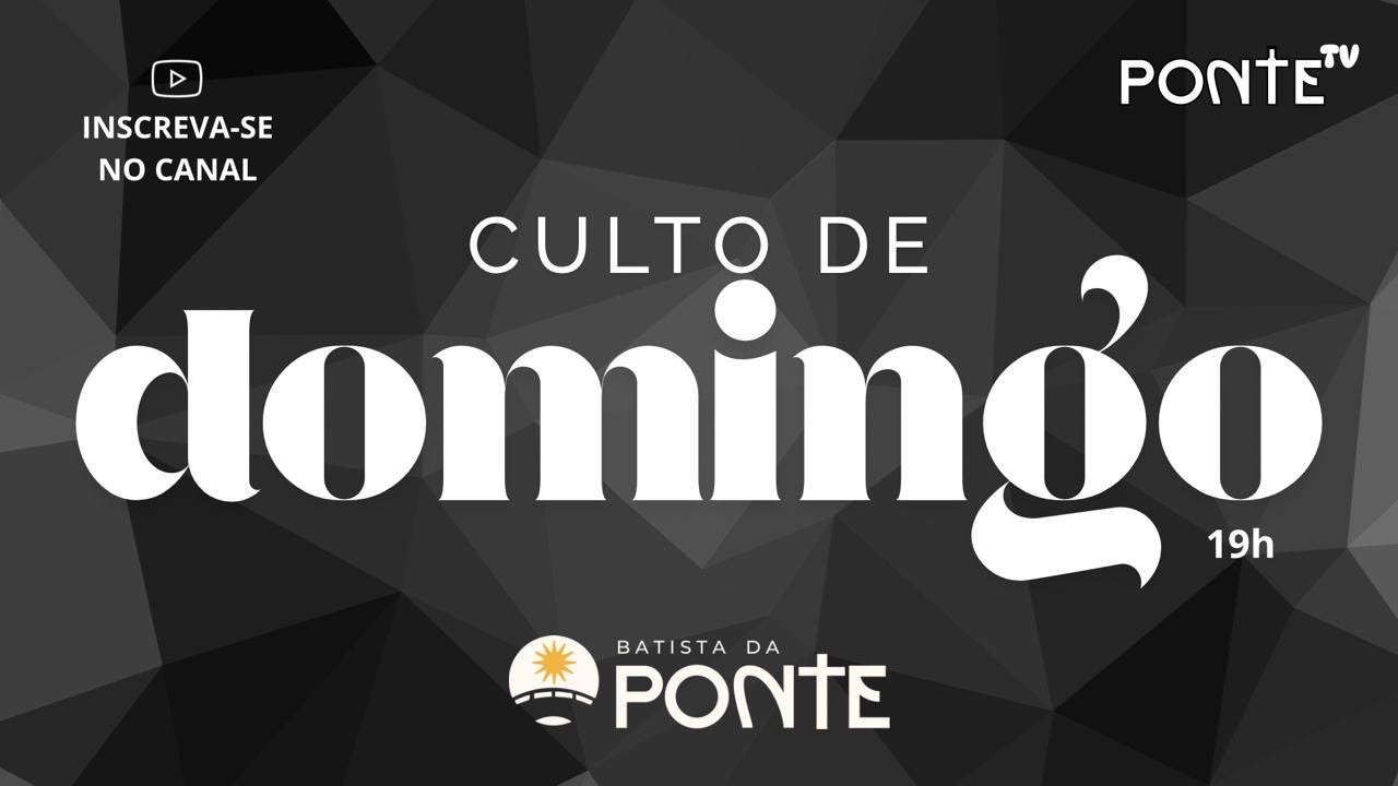 CULTO DE DOMINGO - BATISTA DA PONTE | 08/02/2026