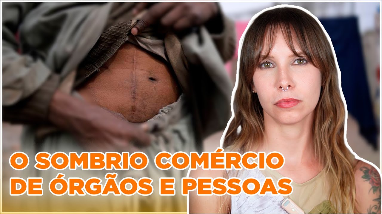 Como funciona o mercado ilegal de órgãos