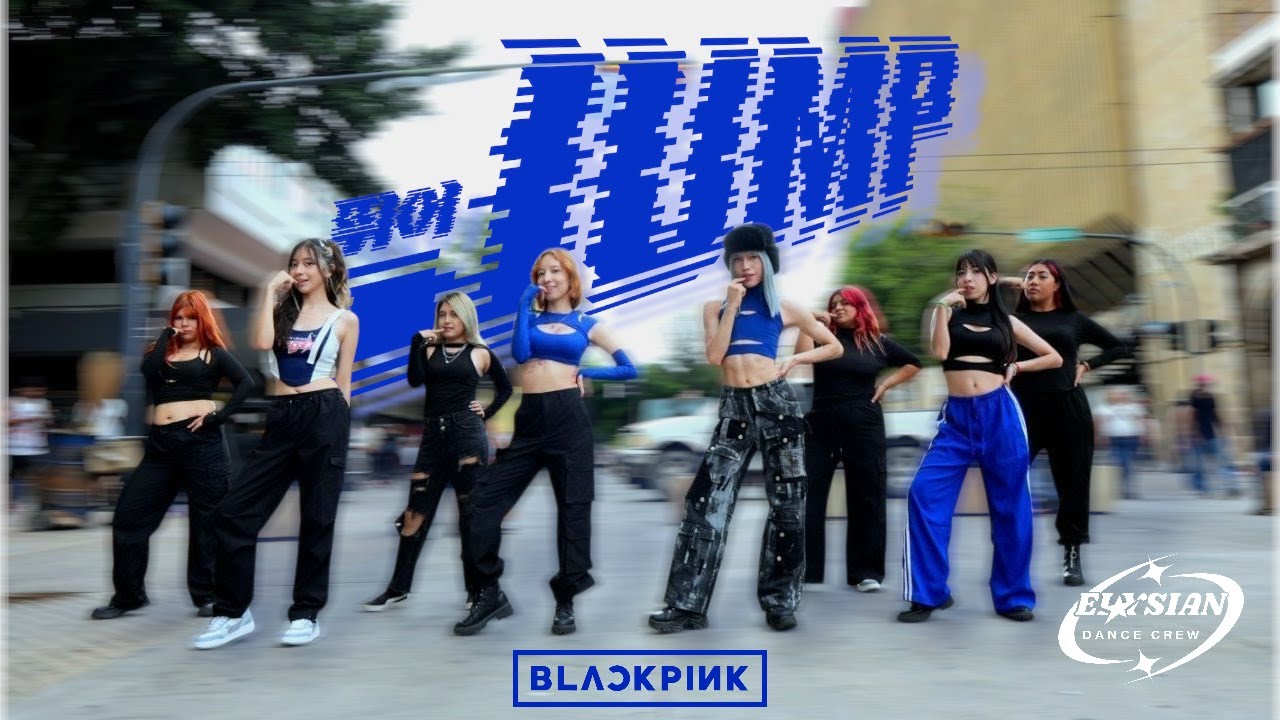 [KPOP IN PUBLIC | ONE TAKE] BLACKPINK (블랙핑크) - '뛰어(JUMP)' | Dance Cover by ELYSIAN from México
