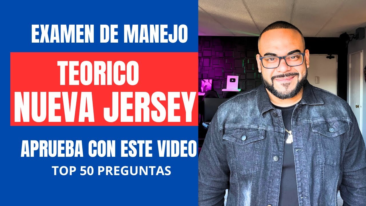 Examen Teórico NJ 2025 Cómo Pasarlo a la Primera sin errores
