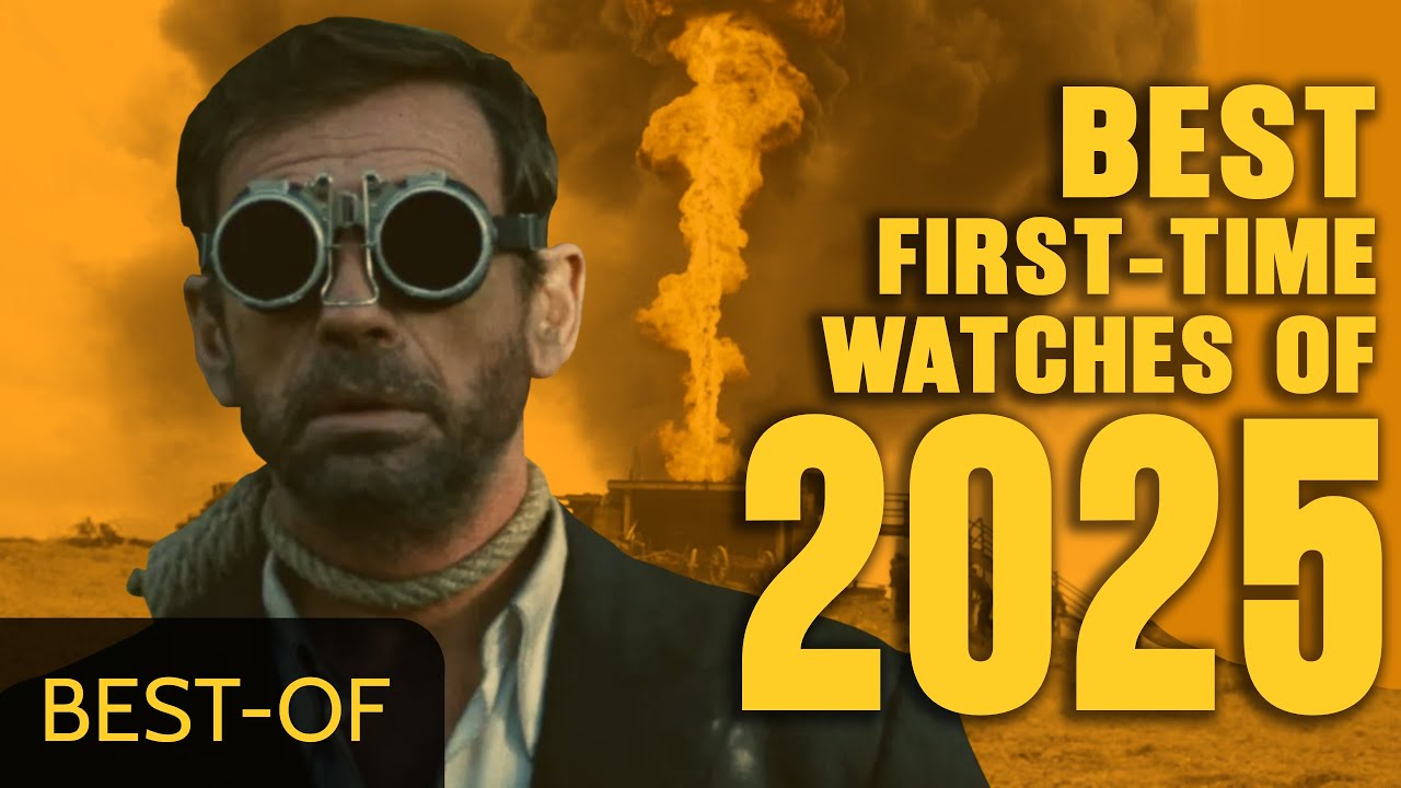 Top 20 First-Time Watches of 2025 (best-of list)