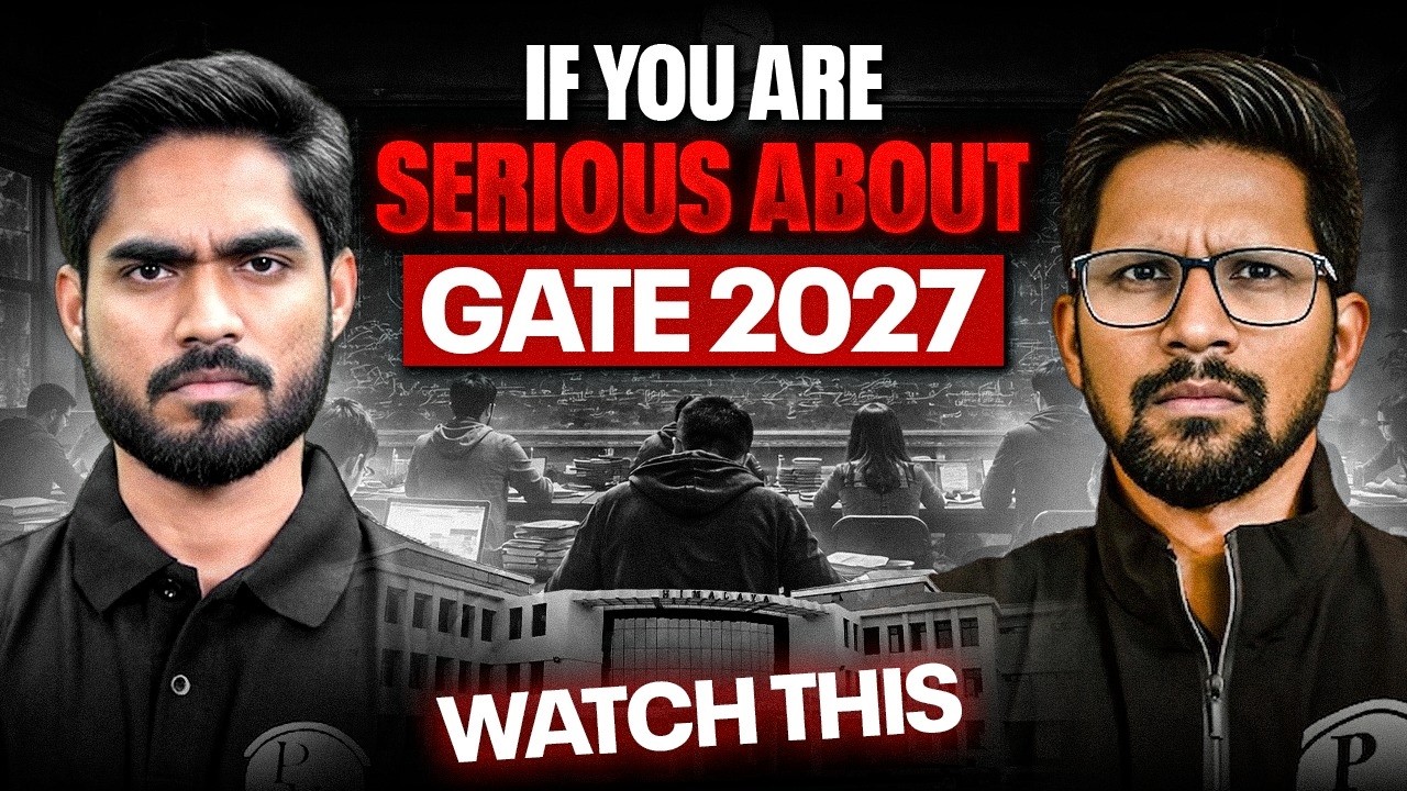 GATE 2027 Preparation Strategy | Watch This If You&rsquo;re Serious