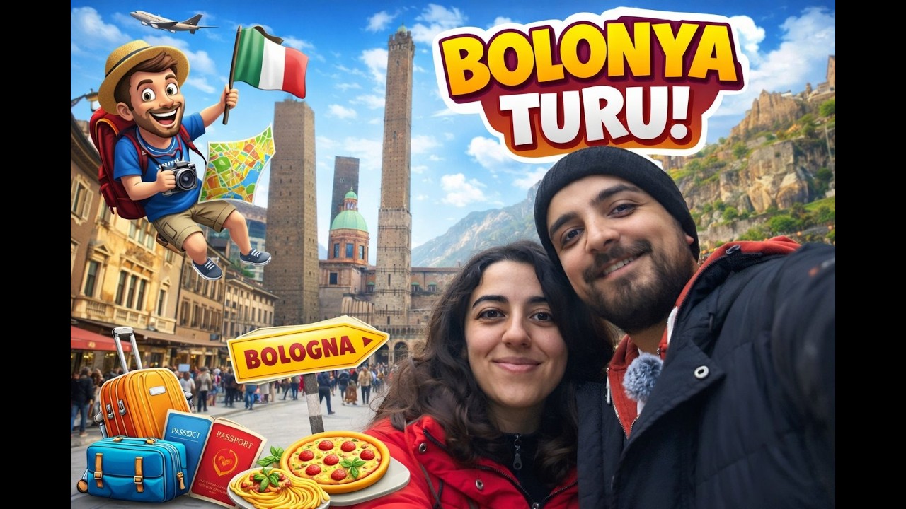 BOLONYA SEYAHATİ