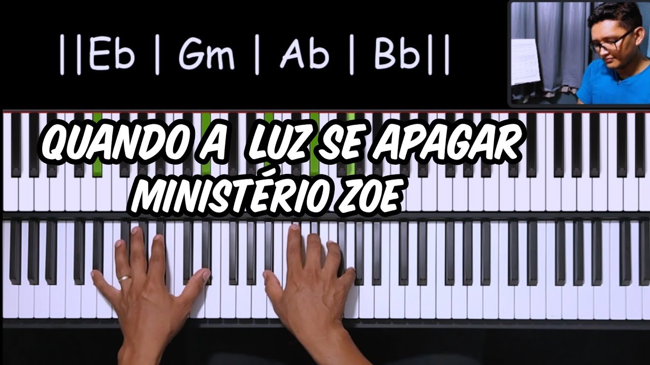 Como Tocar no Teclado (Quando a Luz se apagar) Ministério Zoe