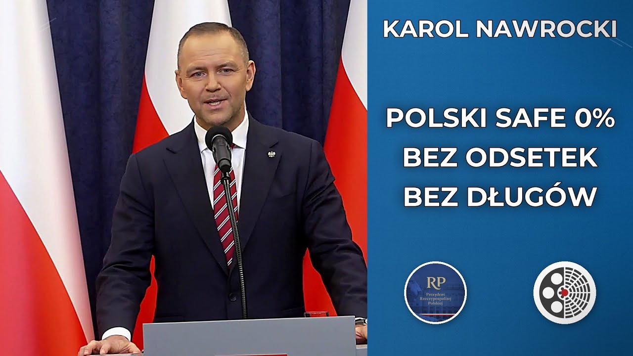 Prezydent Karol Nawrocki: Polski SAFE 0% jako alternatywa