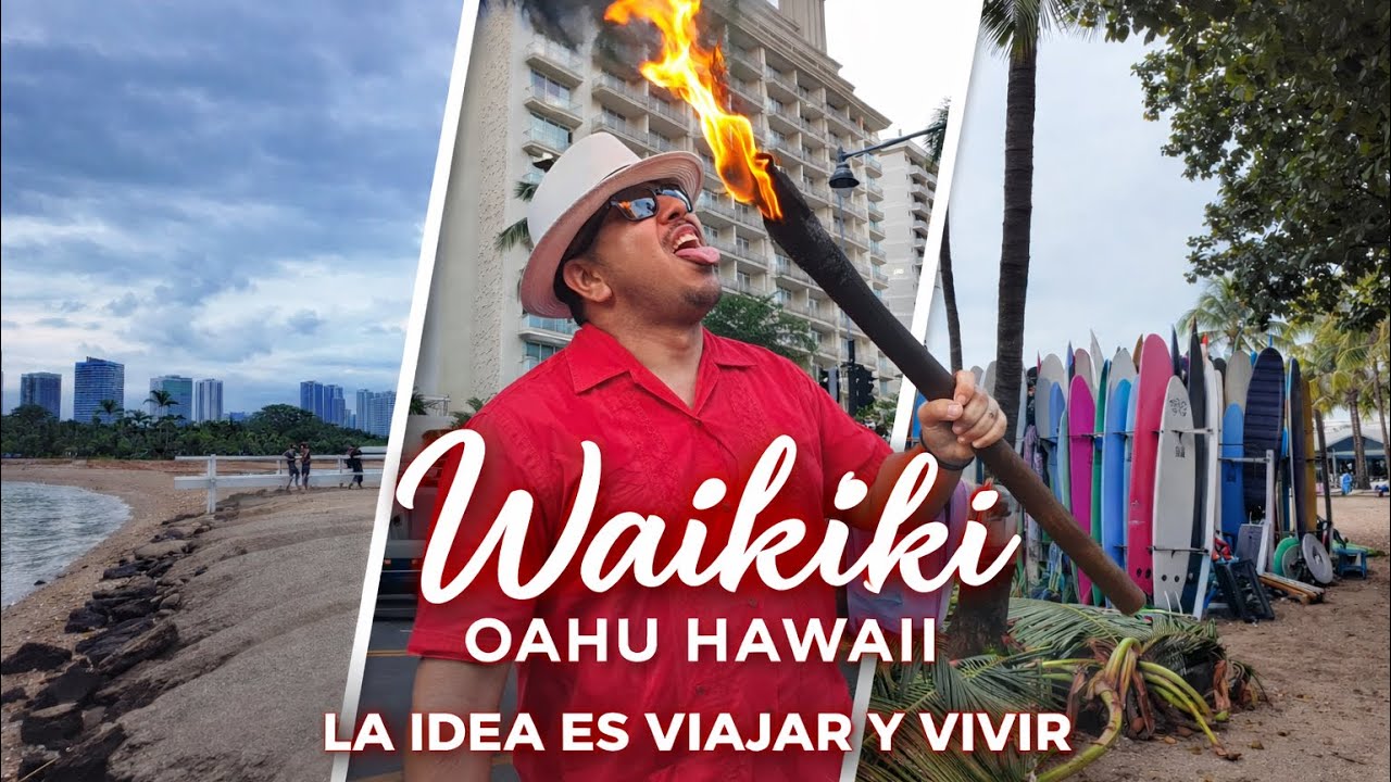 Waikiki Oahu Hawaii  vale la pena