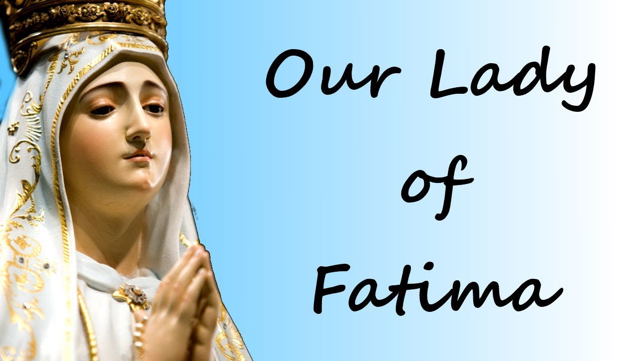 Our Lady of Fatima delivered a warning - What happens next? HD