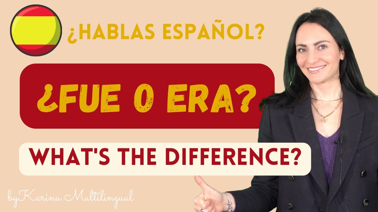 🇪🇸 ERA o FUE? El pasado de SER: What's the difference?