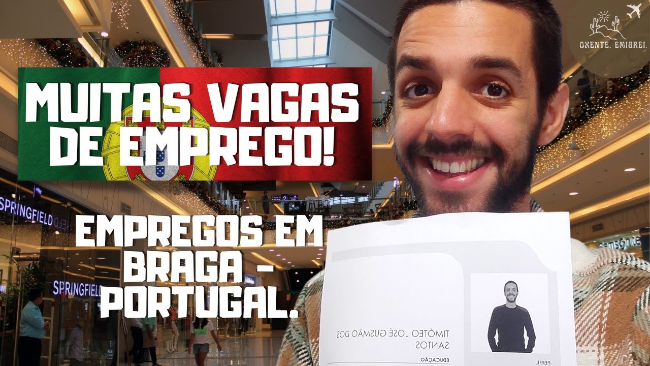 PROCURE EMPREGO COMIGO| TRABALHO PARA BRASILEIROS EM PORTUGAL | EMPREGO EM BRAGA |