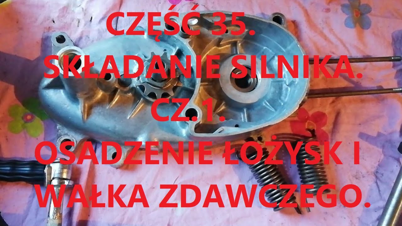 35.Naprawa motoroweru Jawa 50. Składanie silnika cz.1. Łożyska.