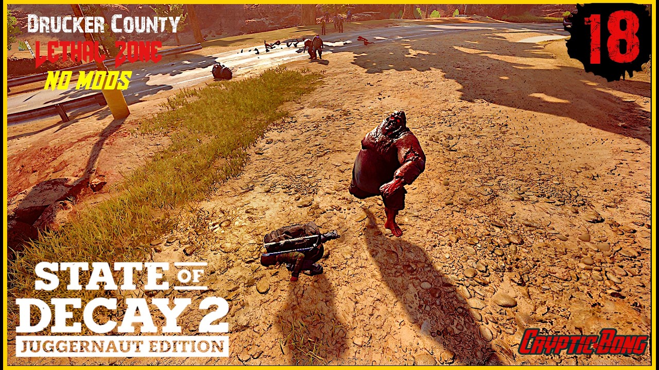 Map Cleared Of Plague Hearts | Drucker County | State Of Decay 2 |Lethal Zone |No Commentary
