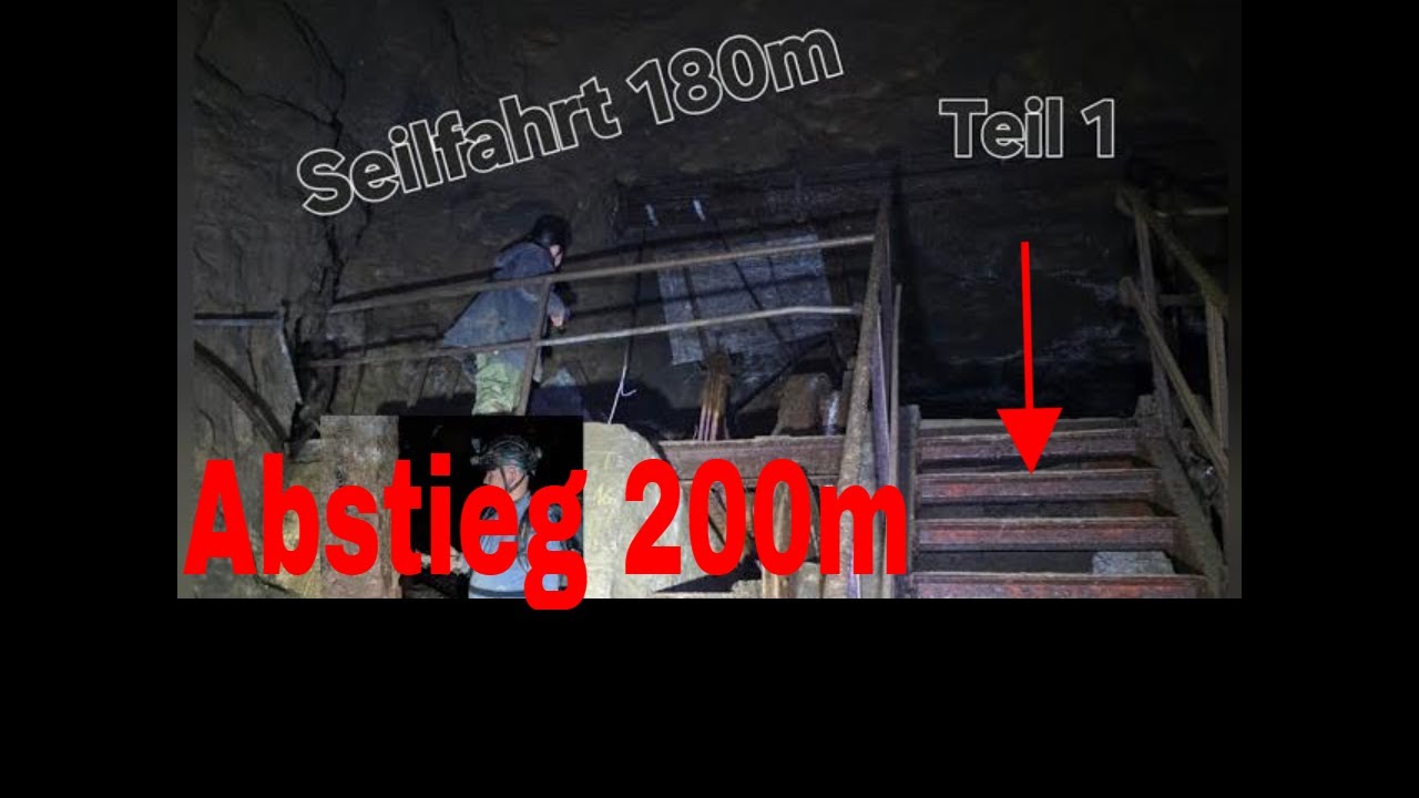Die U-Verlagerung  in der Eisenerzgrube 200m in die Tiefe  CO2 Teil 1