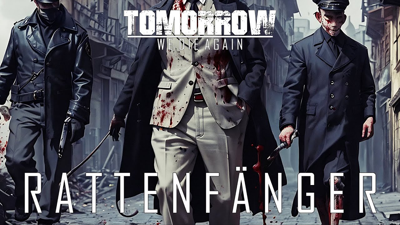 TOMORROW WE DIE AGAIN - Rattenfänger (Official Lyric Video)
