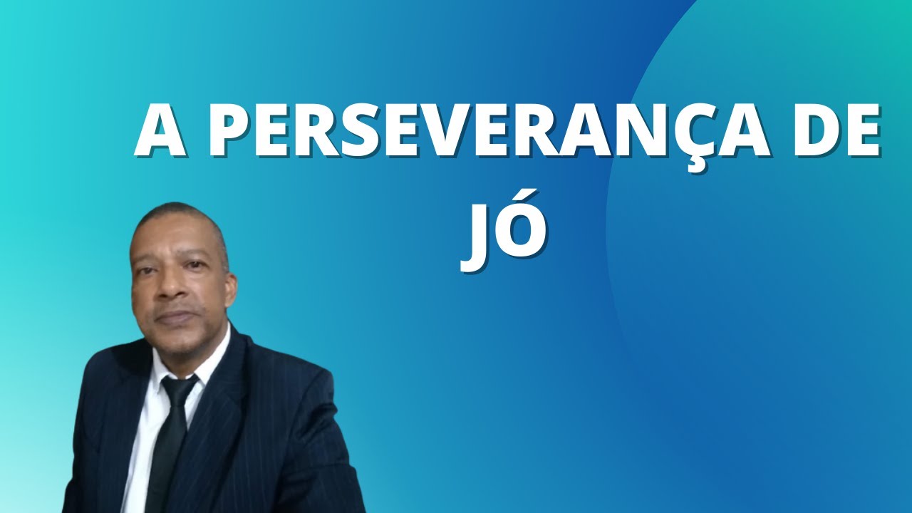 A Perseveran&ccedil;a de J&oacute;