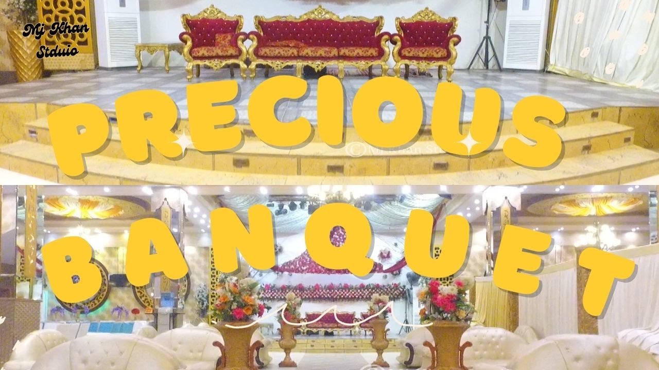 Precious 💕 Banquet | North Nazimabad karachi banquet hall