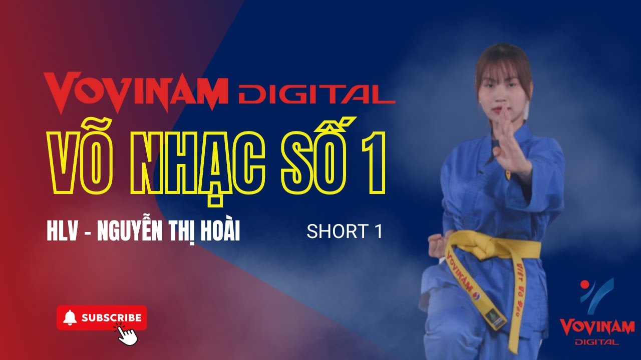 BÀI VÕ NHẠC SỐ 1 VOVINAM - HLV NGUYỄN THỊ HOÀI (short video 1)