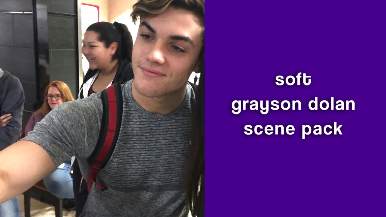 soft grayson dolan scene pack [1080p]