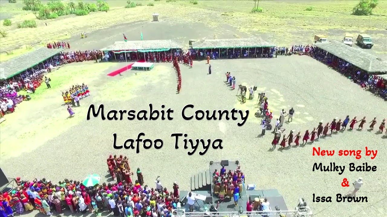 Mulky Baibe X Issa Brown new unity song - Marsabit County Lafoo Tiyya