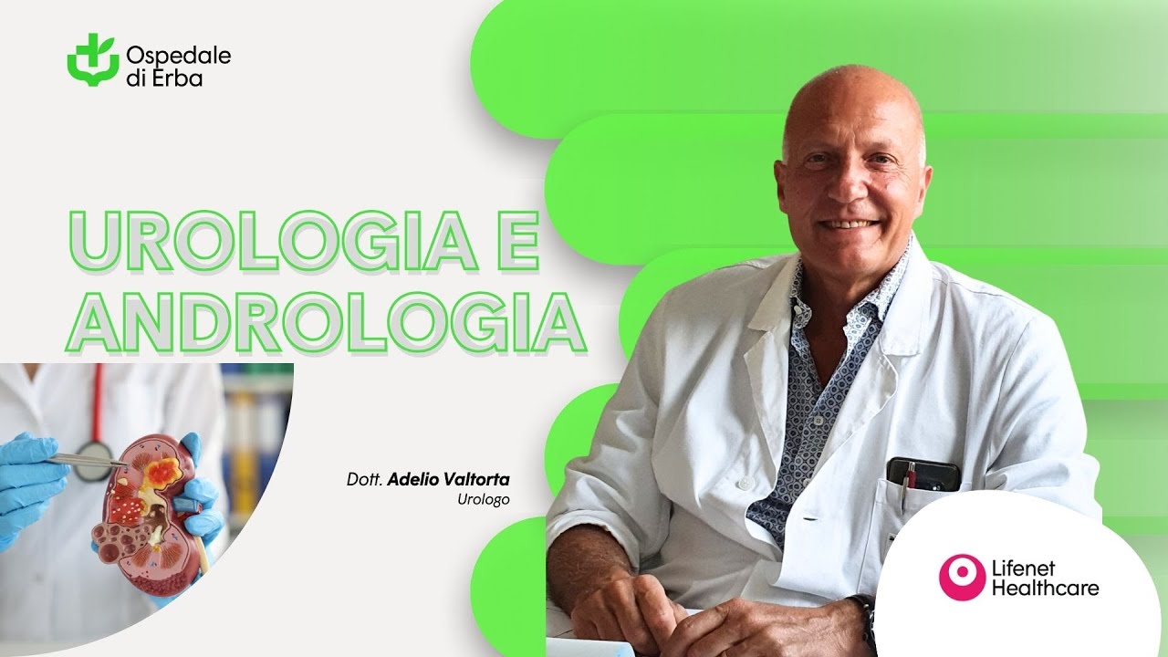 Urologia e Andrologia | Dott. Valtorta | Ospedale di Erba