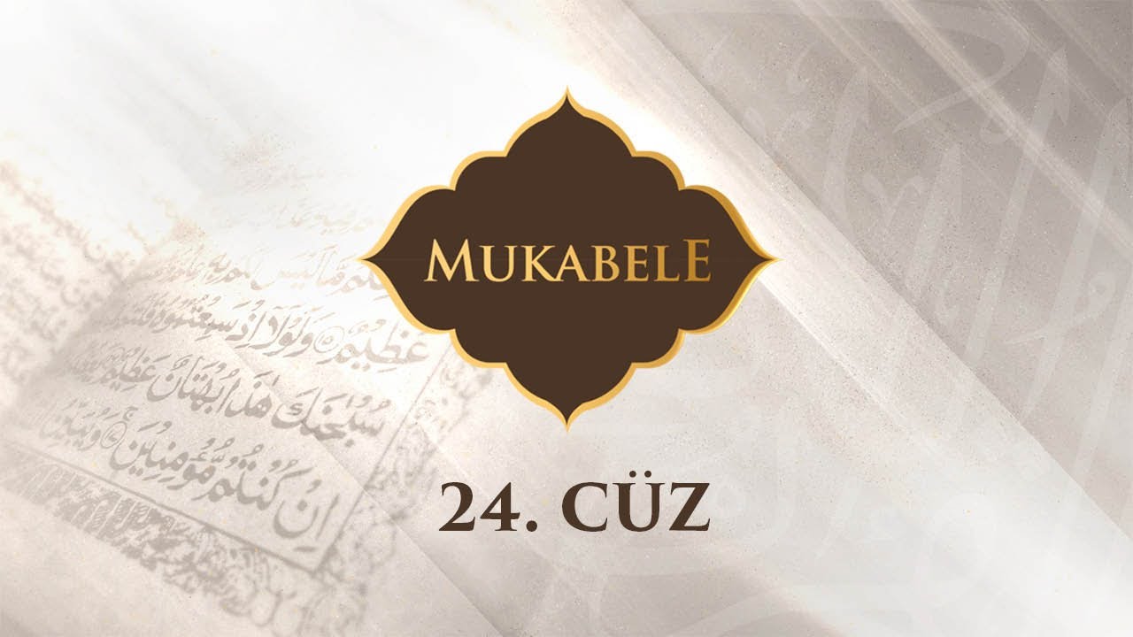 Diyanet Ok Takipli Hatim (Mukabele) - 24. Cüz