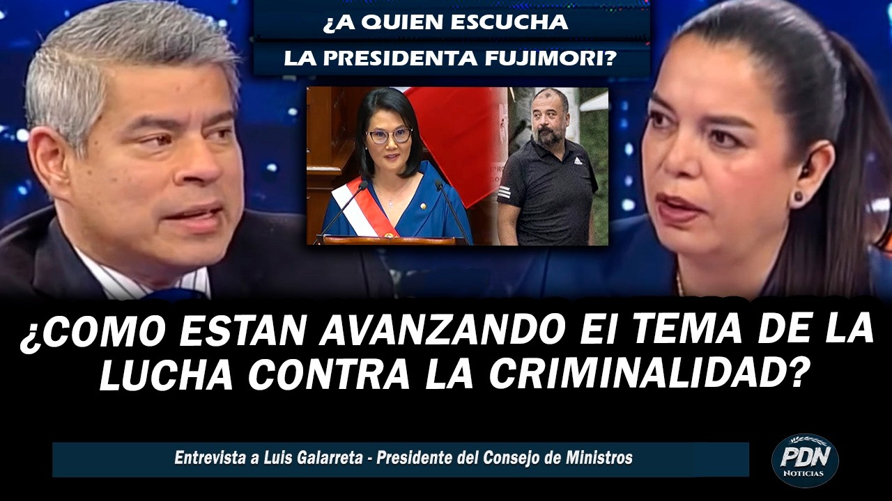 PREMIER GALARRETA HABLA &iquest;COMO VA EL TEMA DE LA CRIMINALIDAD?&iquest;A QUIEN ESCUCHA LA PRESIDENTE FUJIMORI?