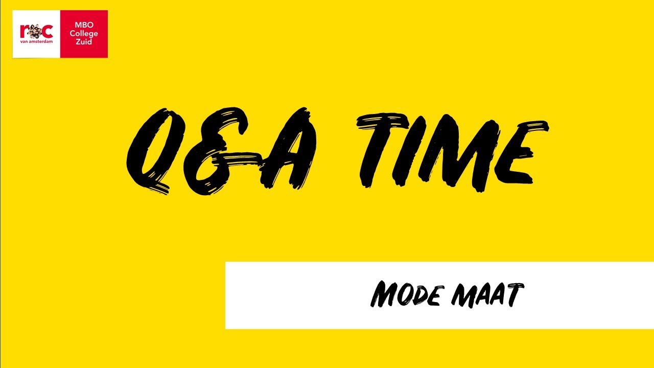 Q&A time: opleiding Mode Maat