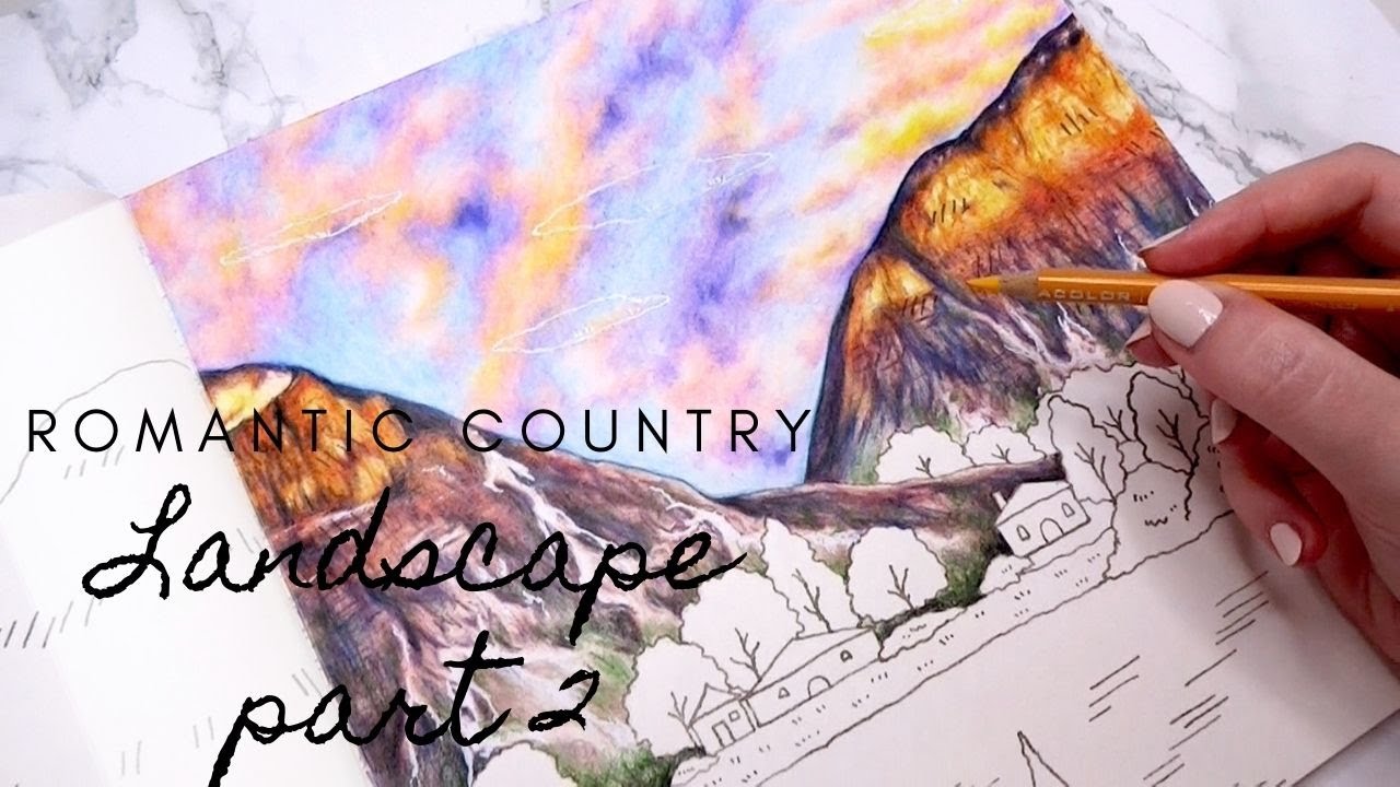 ROMANTIC COUNTRY the second tale | Landscape Part 2 | Prismacolor