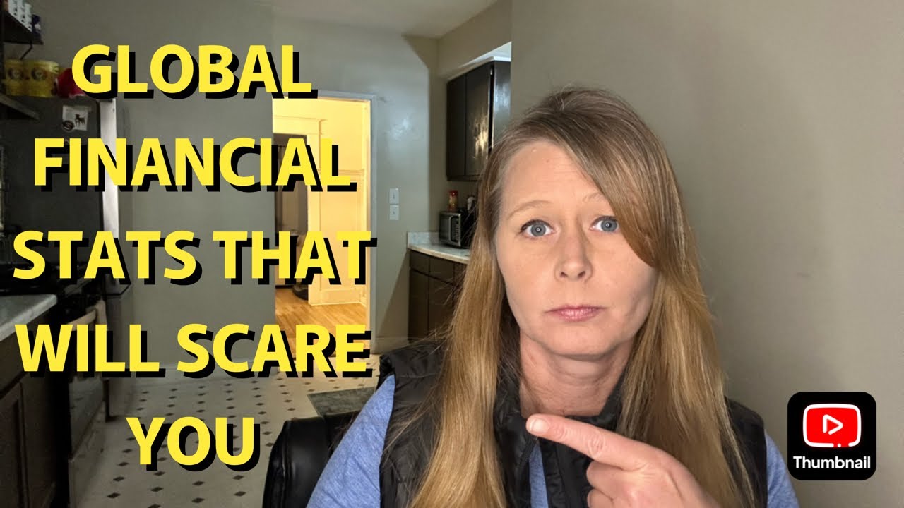 TOP 10 GLOBAL FINANCIAL STATS THAT WILL MAKE YOU FEEL BETTER ABOUT YOURS