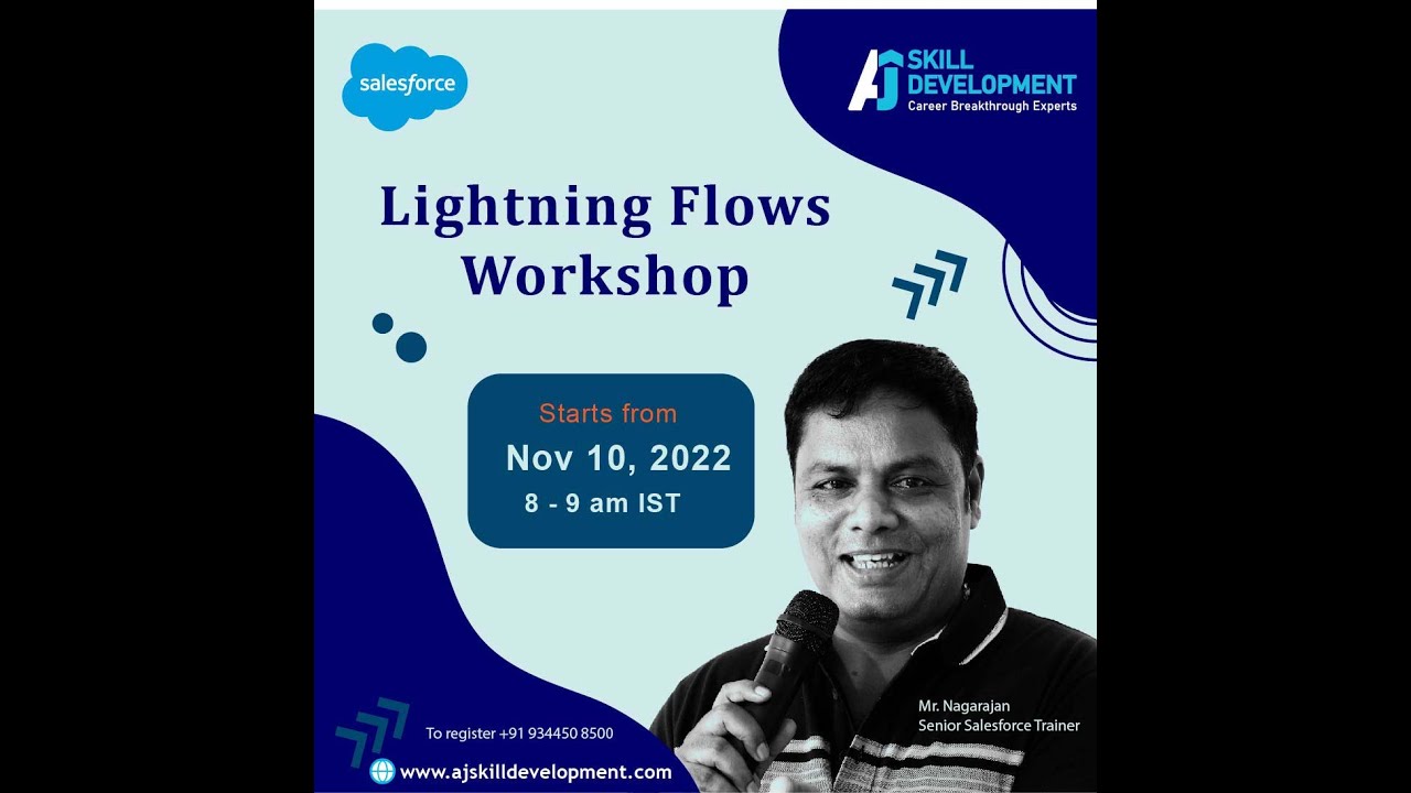 Salesforce Lightning Flows Live Workshop | Day 1 | AJ Skill Development