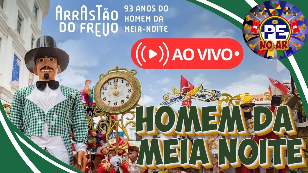 HOMEM DA MEIA NOITE 93 ANOS AO VIVO ARRASTÃO DO FREVO NO CARNAVAL DO RECIFE 2025 #carnaval2025