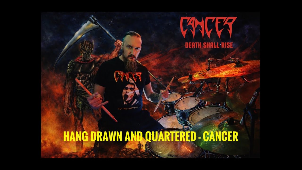 HANG DRAWN AND QUARTERED - CANCER - Drumcover by Stefano Rumich