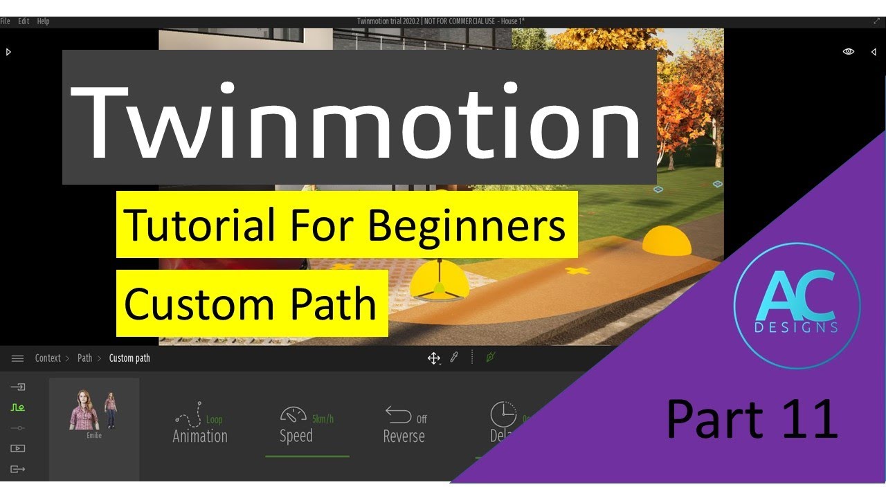 Twinmotion Tutorials for Beginners | Part 11 | Custom Path