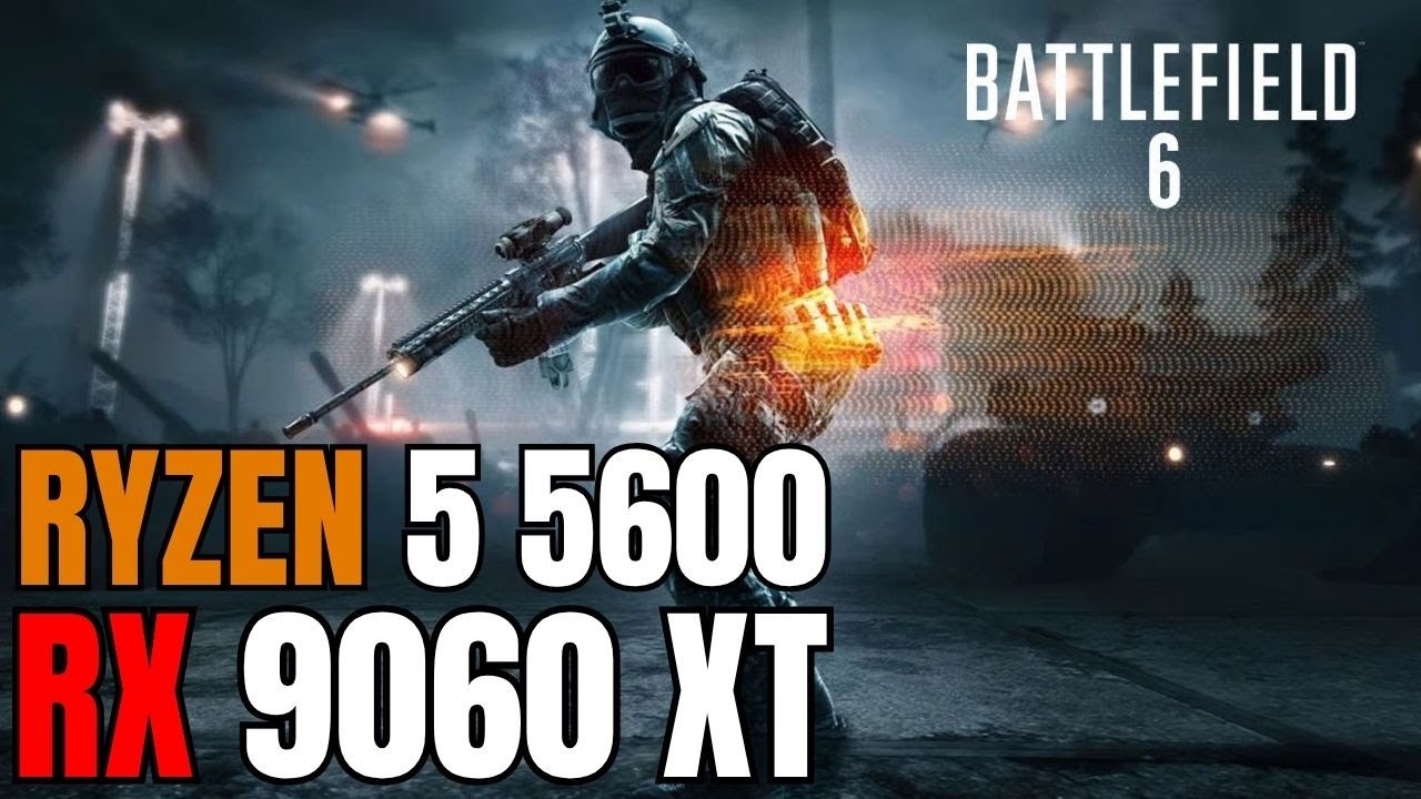 Battlefield 6 no Ryzen 5 5600 + RX 9060 XT - Testes 1080p e 2K