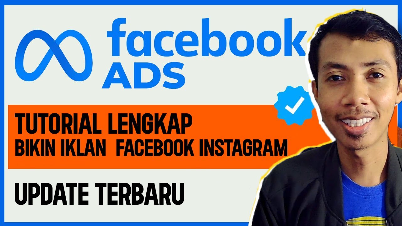 LENGKAP! Tutorial Cara Bikin Iklan di Facebook dan Instagram Untuk Pemula UPDATE 2024