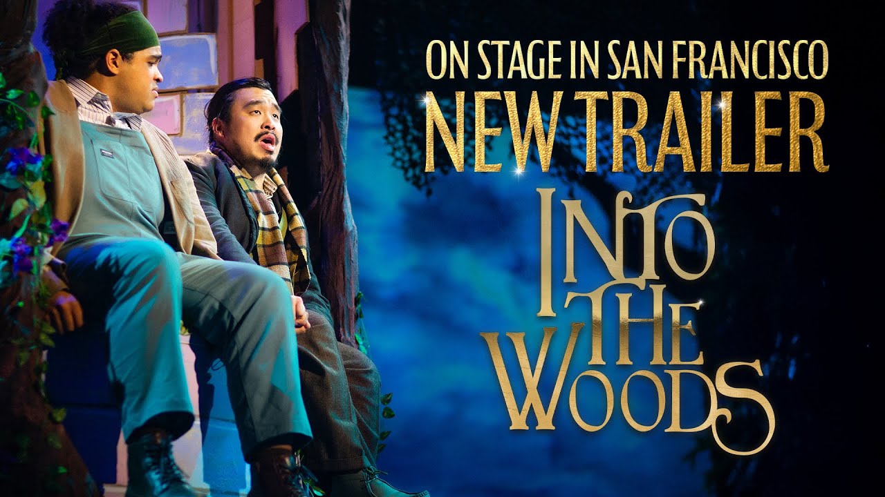 Into the Woods at San Francisco Playhouse | Trailer