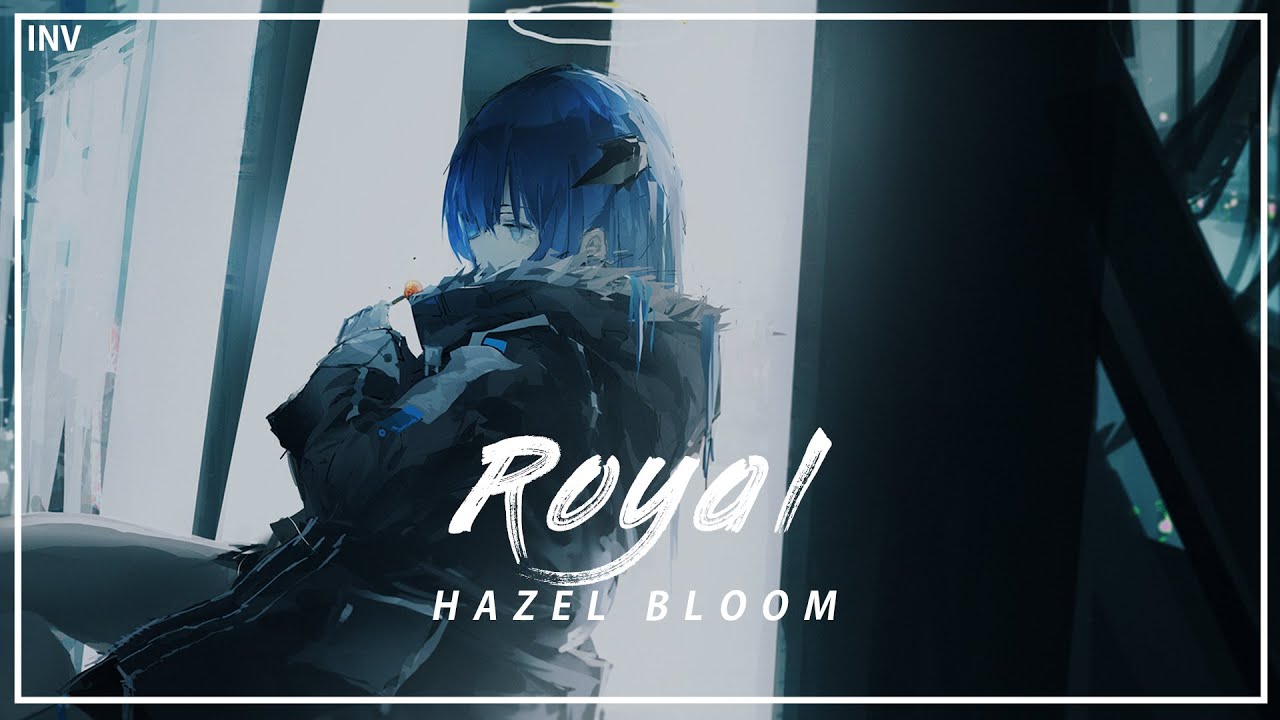 Hazel Bloom - Royal