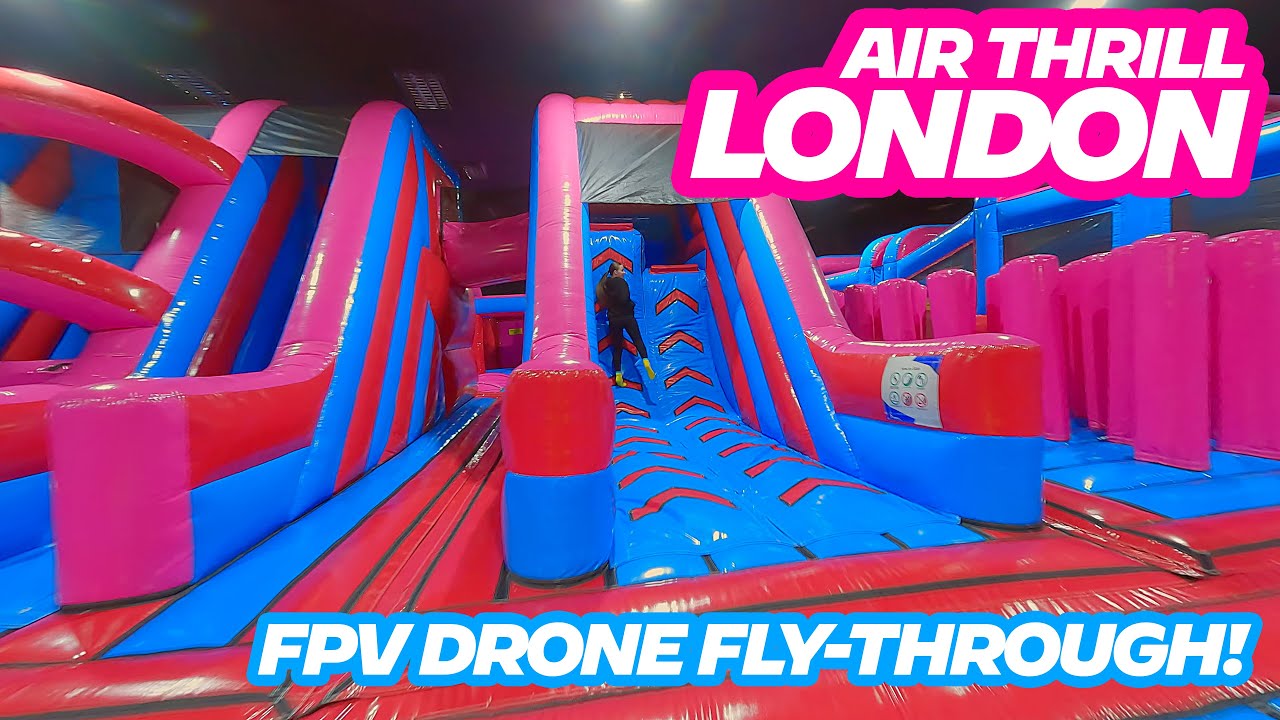 AIR THRILL LONDON | TRAMPOLINE PARK FPV DRONE TOUR