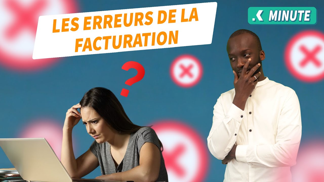 Comment procéder en cas d’erreur sur une facture ?