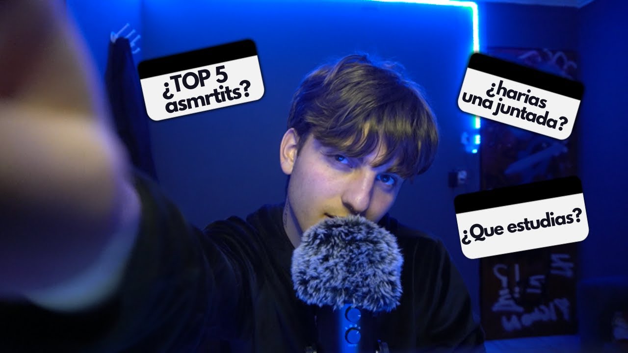 asmr español PREGUNTAS y RESPUESTAS de subscriptores :p