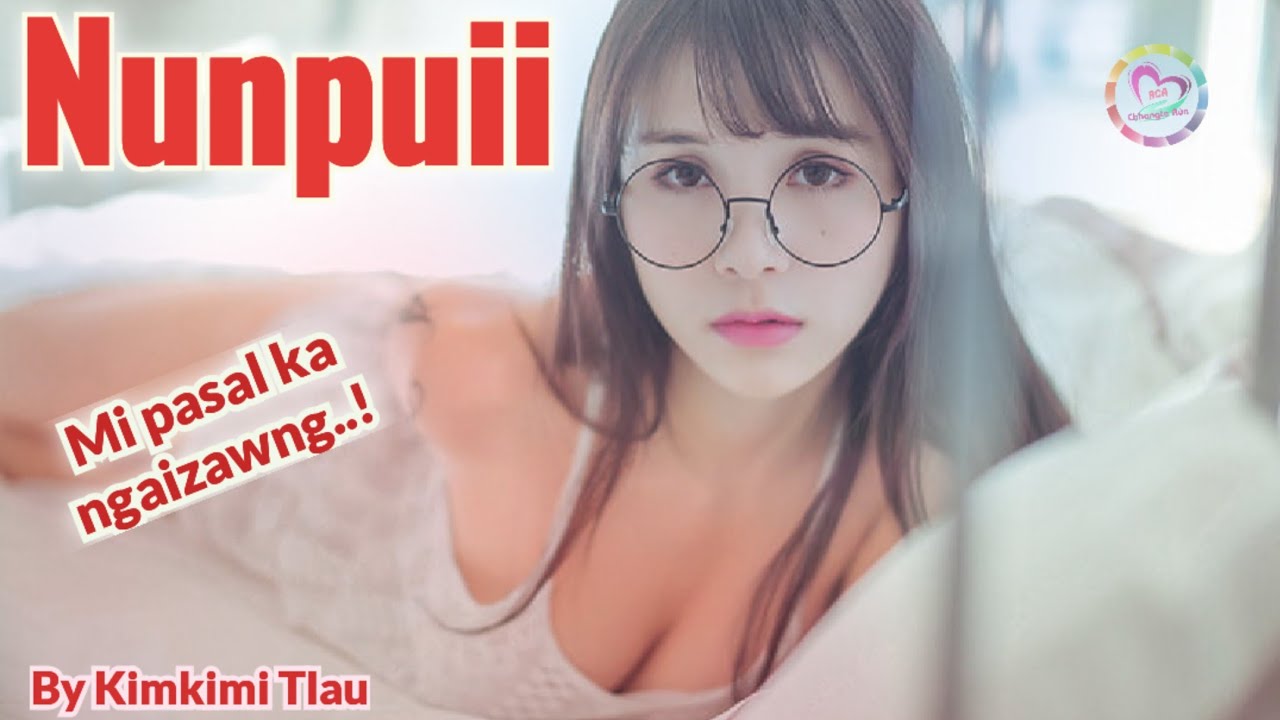 Lalnunpuii (Mizo Love Story)