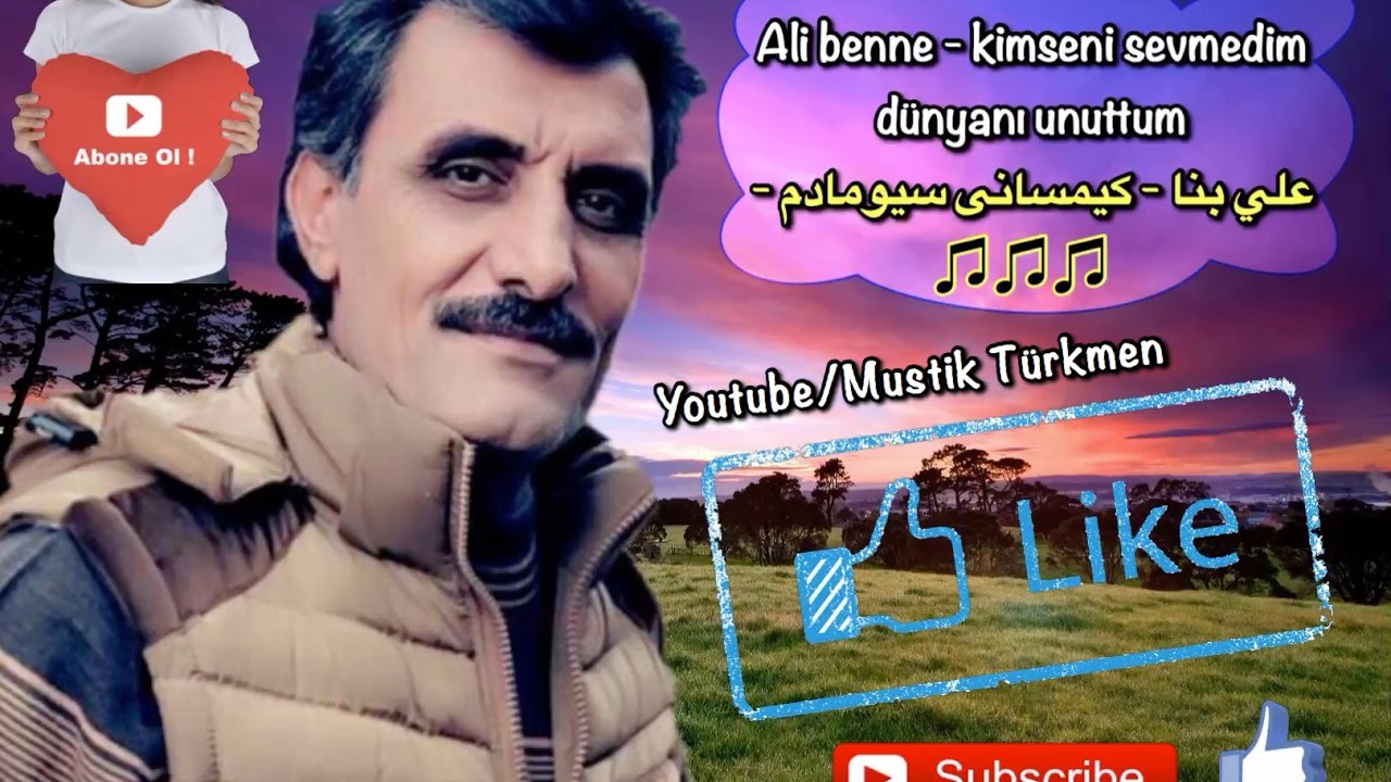 Ali benne 2017-kimseni sevmedim-Türkmen melodi علي بنا -2017اغنيه كيمسانى سيومادم-لحن موسيقى تركماني
