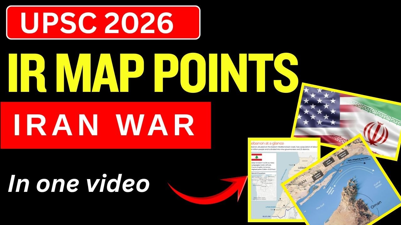 IRAN WAR MAP 🔥 Most Important Locations for UPSC Prelims 2026 🌍