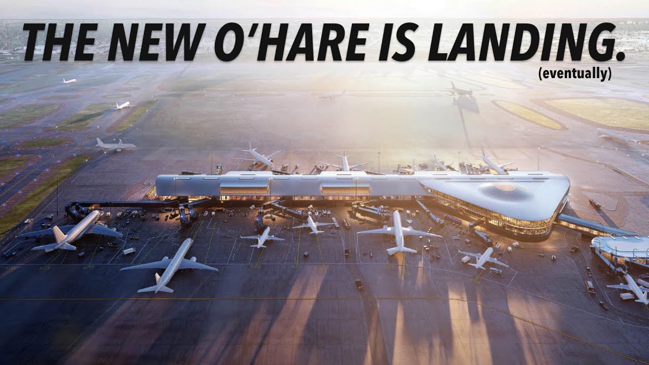 The MASSIVE TRANSFORMATION of Chicago O'Hare - ORD21 Updates